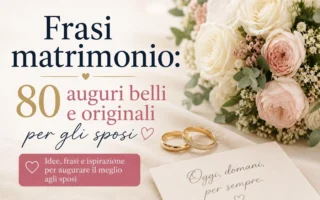 Frasi-matrimonio-auguri-belli-e-originali-per-gli-sposi